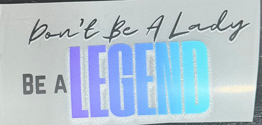 Be A Legend Trucker Hat