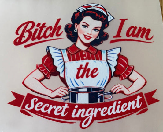 B*TCH I am the Secret Ingredient Trucker Hat