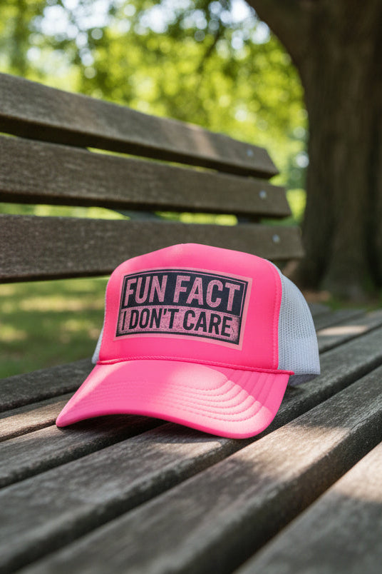 Fun Fact: I Don't Care Trucker Hat