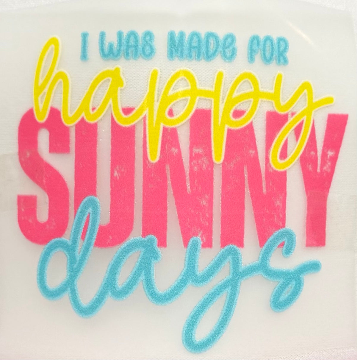 I Was Made for Sunny Days Trucker Hat