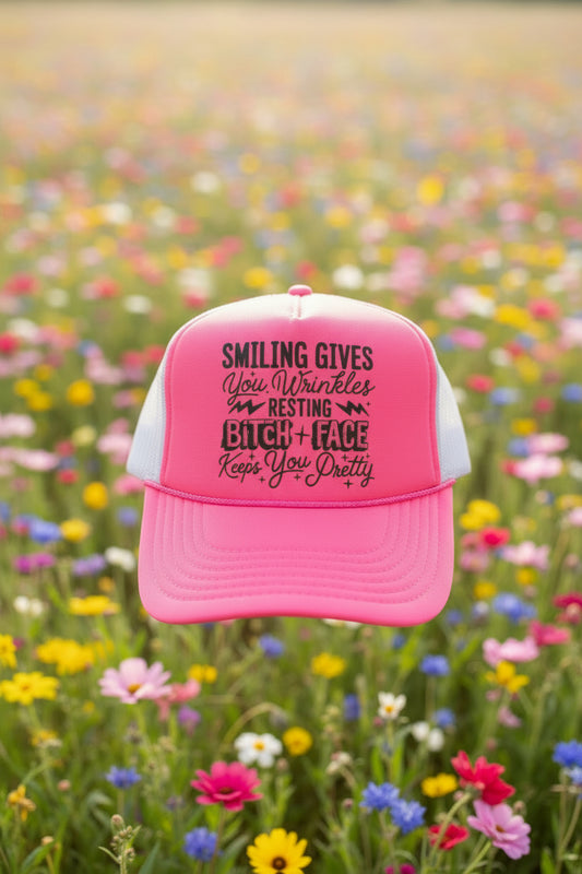 Smiling Gives You Wrinkles, Resting B*itch Face Keeps You Pretty Trucker Hat