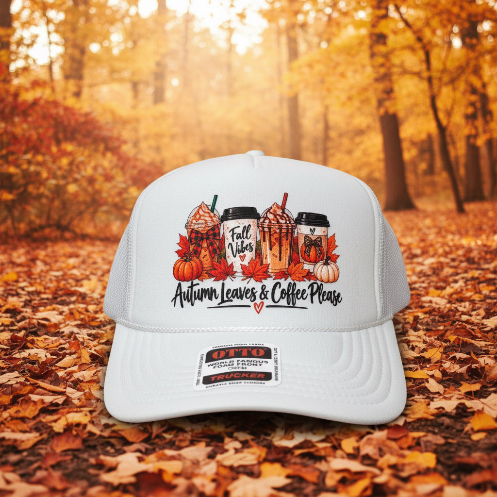 Autumn Leaves & Coffee Please Trucker Hat