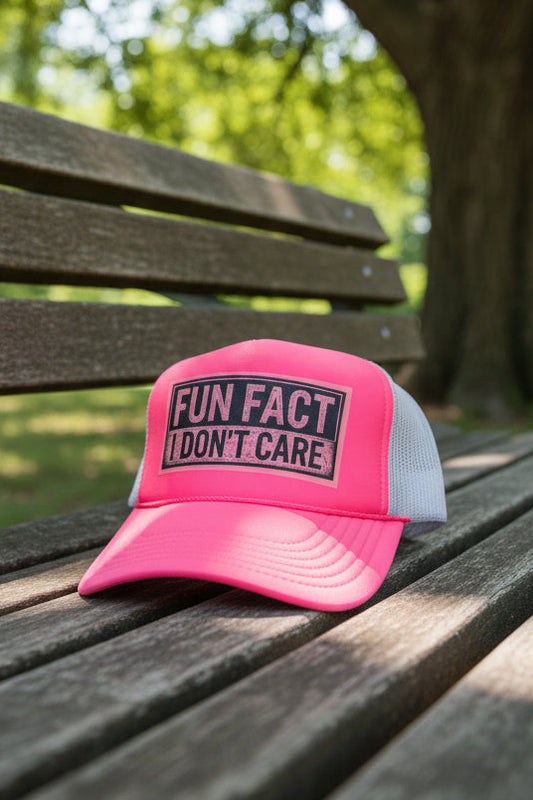 Fun Fact: I Don't Care Trucker Hat