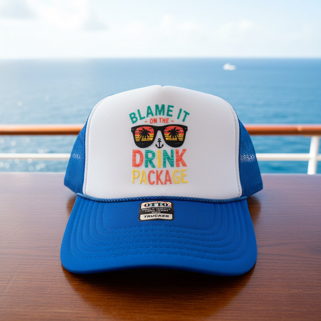 Blame it on the Drink Package Trucker Hat