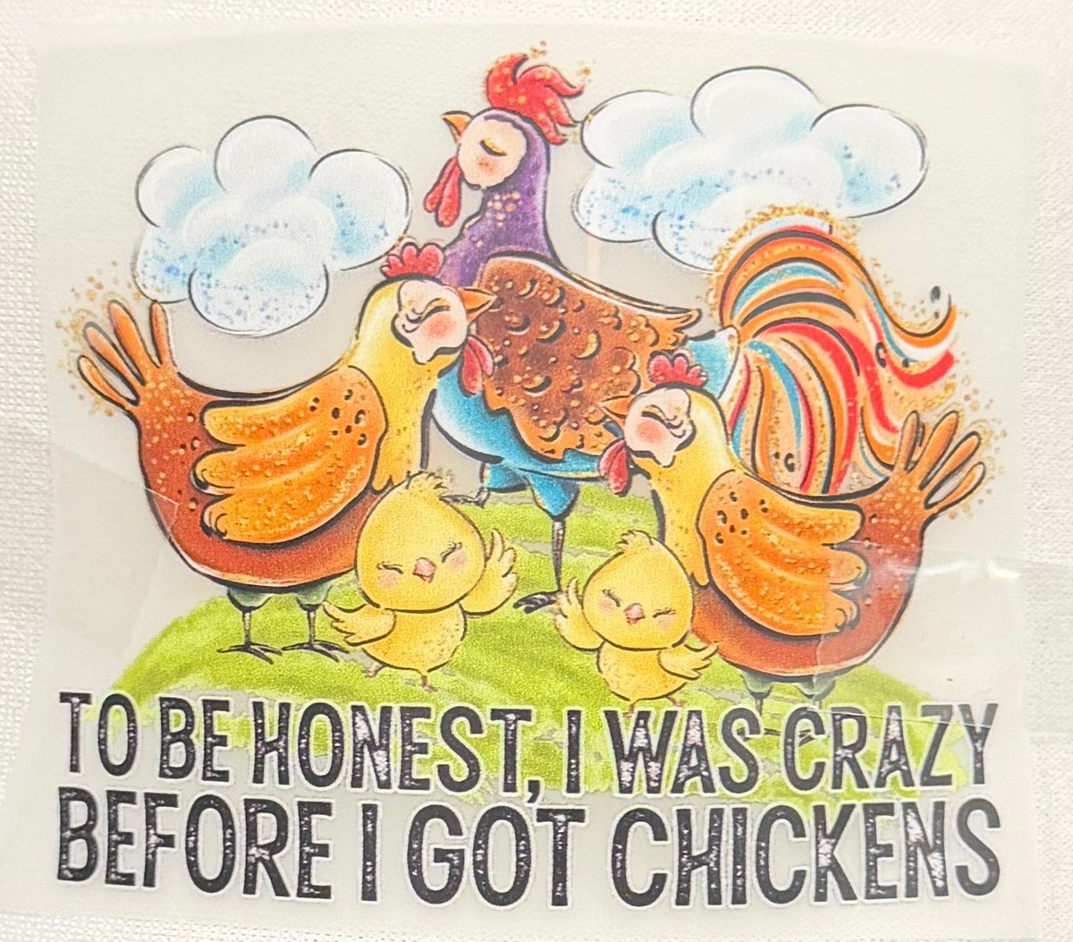 To Be Honest, I Was Crazy Before I Got Chickens Trucker Hat