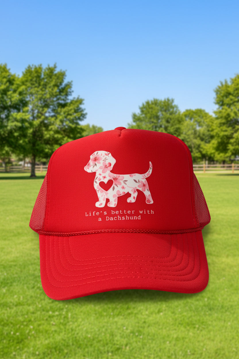 Life’s Better With a Dachshund Trucker Hat