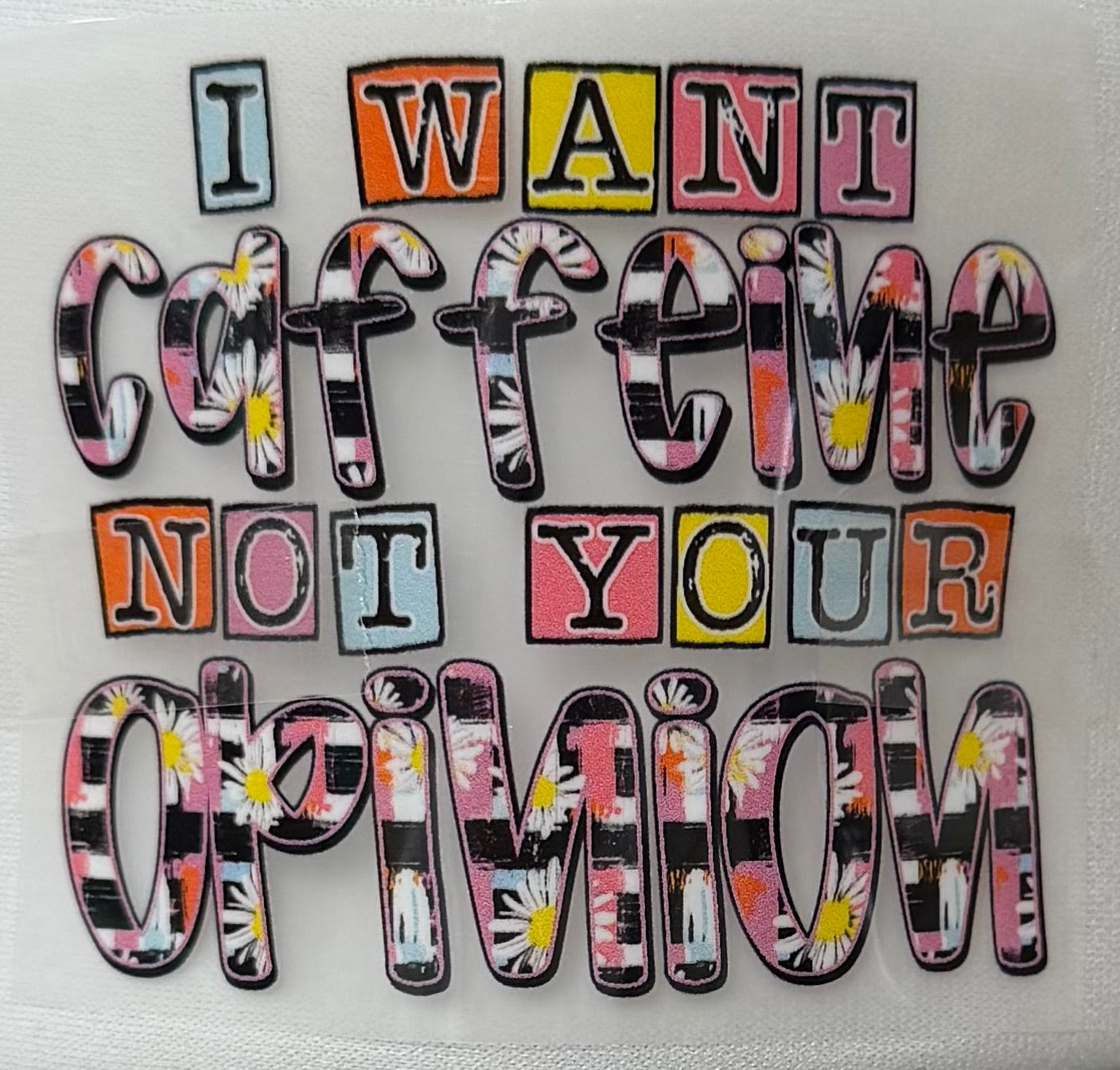 I Want Caffeine, Not Your Opinion Trucker Hats