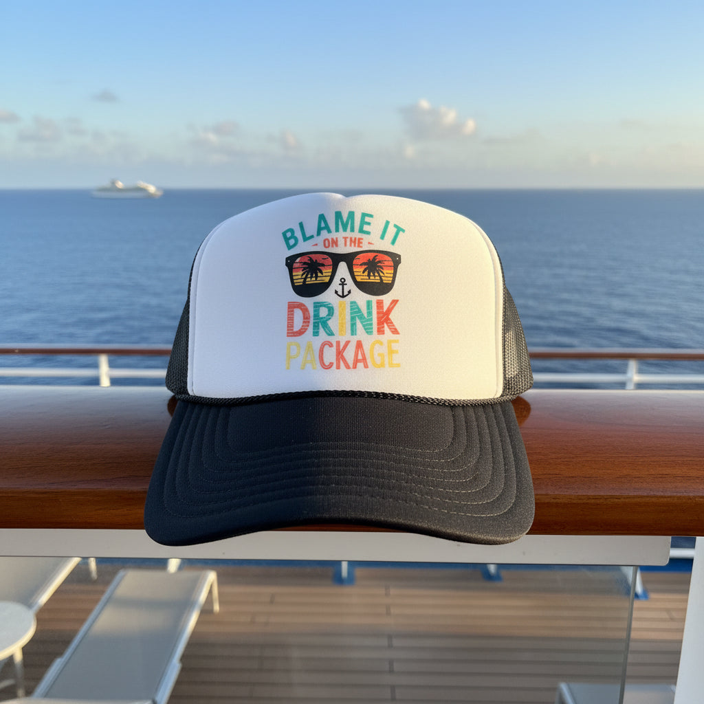 Blame it on the Drink Package Trucker Hat