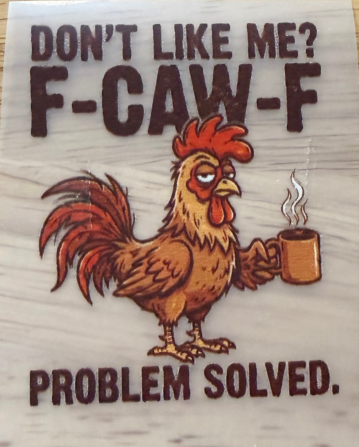 Don't Like Me F-CAW-F Trucker Hat